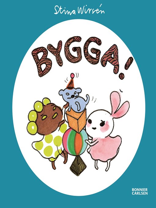 Titeldetaljer för Bygga! av Stina Wirsén - Tillgänglig